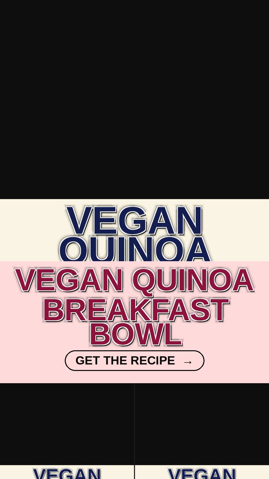 Vegan Quinoa Breakfast Bowl T2