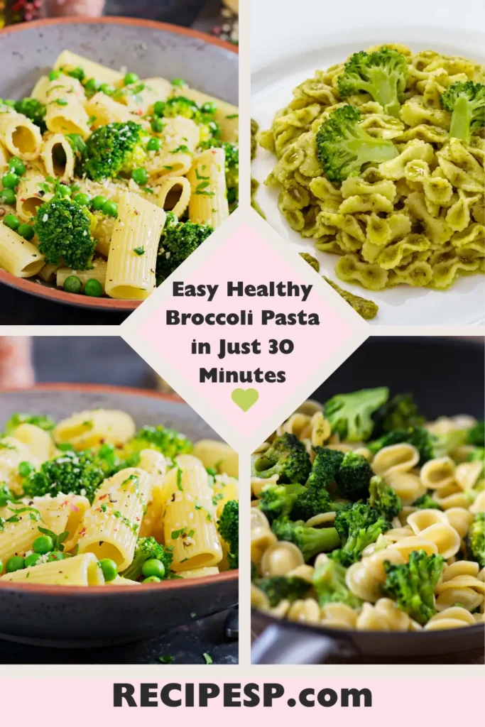 Easy Healthy Broccoli Pasta in Just 30 Minutes Easy Healthy Broccoli Pasta