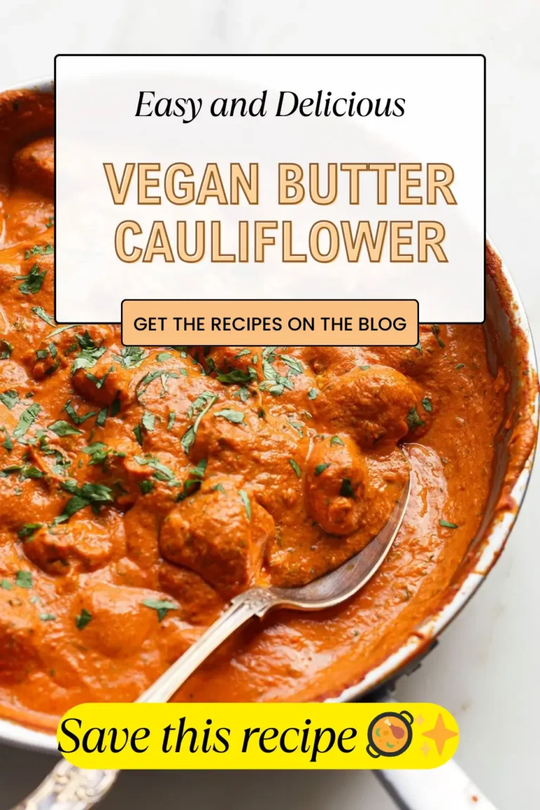 Vegan Butter Cauliflower (Creamy, Spiced & Dairy-Free Comfort) Vegan Butter Cauliflower 1