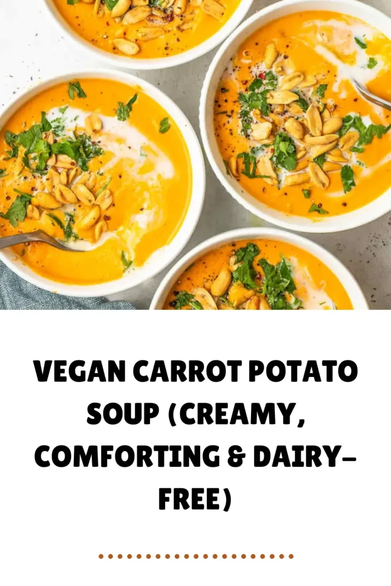 Vegan Carrot Potato Soup Creamy Comforting Dairy Free